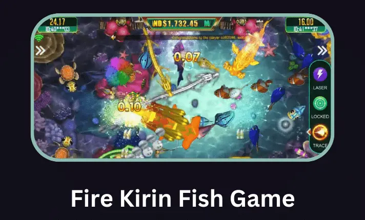 Fire Kirin Fish Game