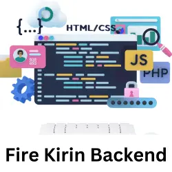 Fire Kirin Backend – Backbone of Android App